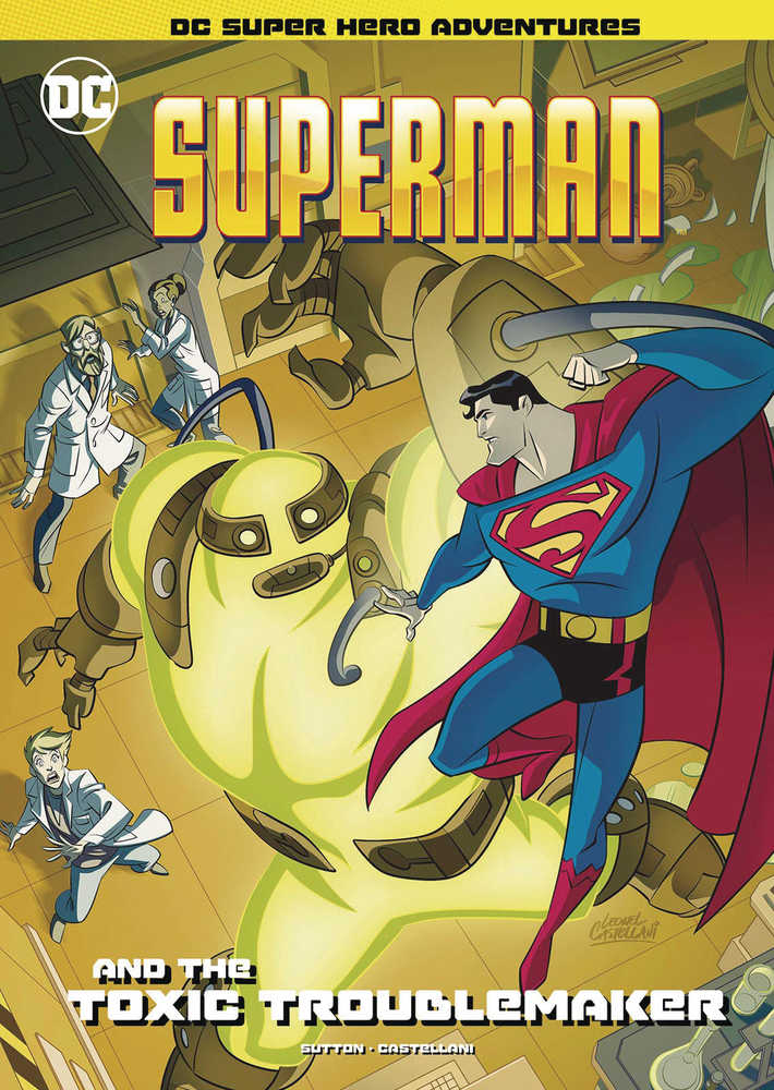 Superman & Toxic Troublemaker Year Softcover 