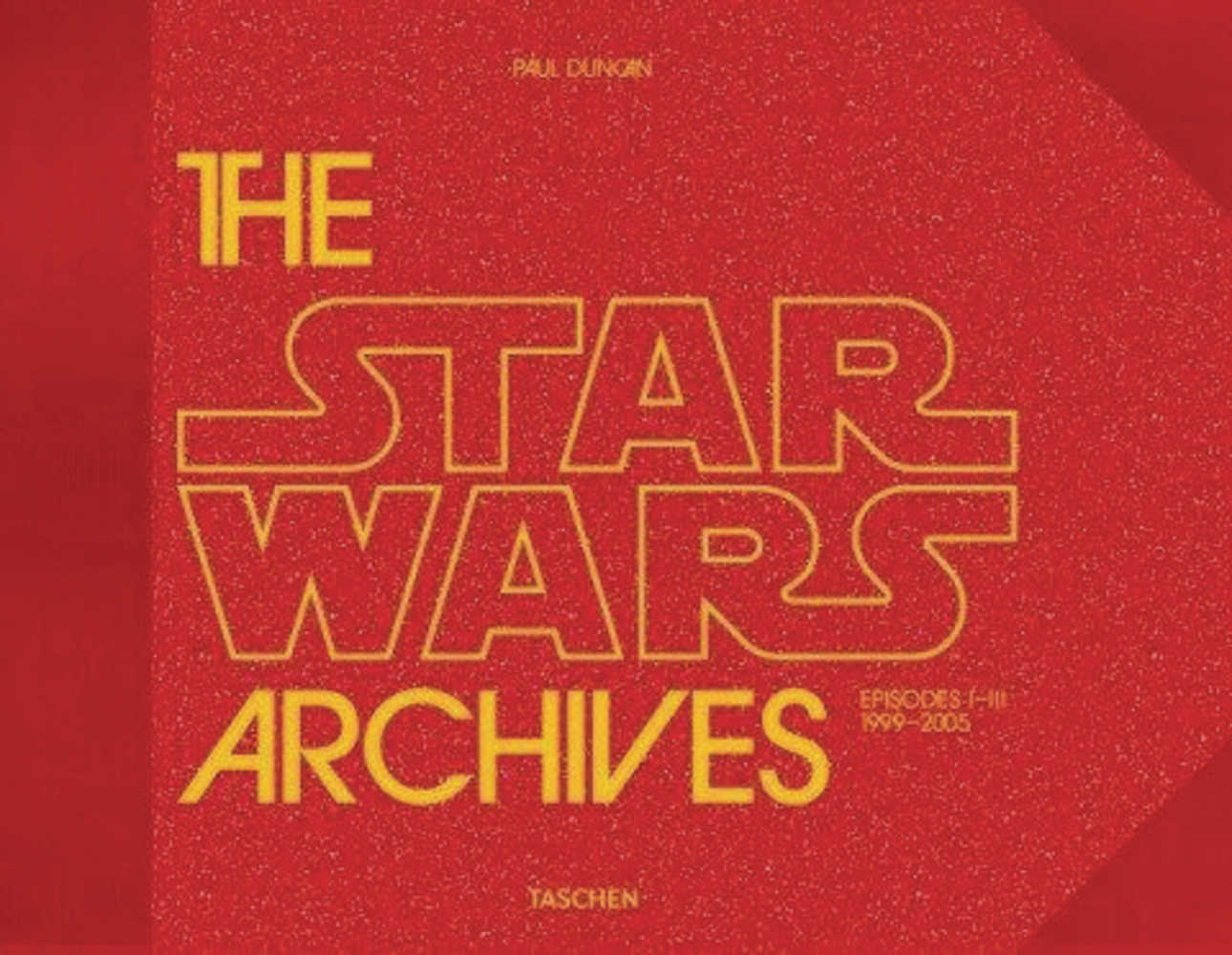 Star Wars Archives Episodes I   III 1999 2005 Hardcover 