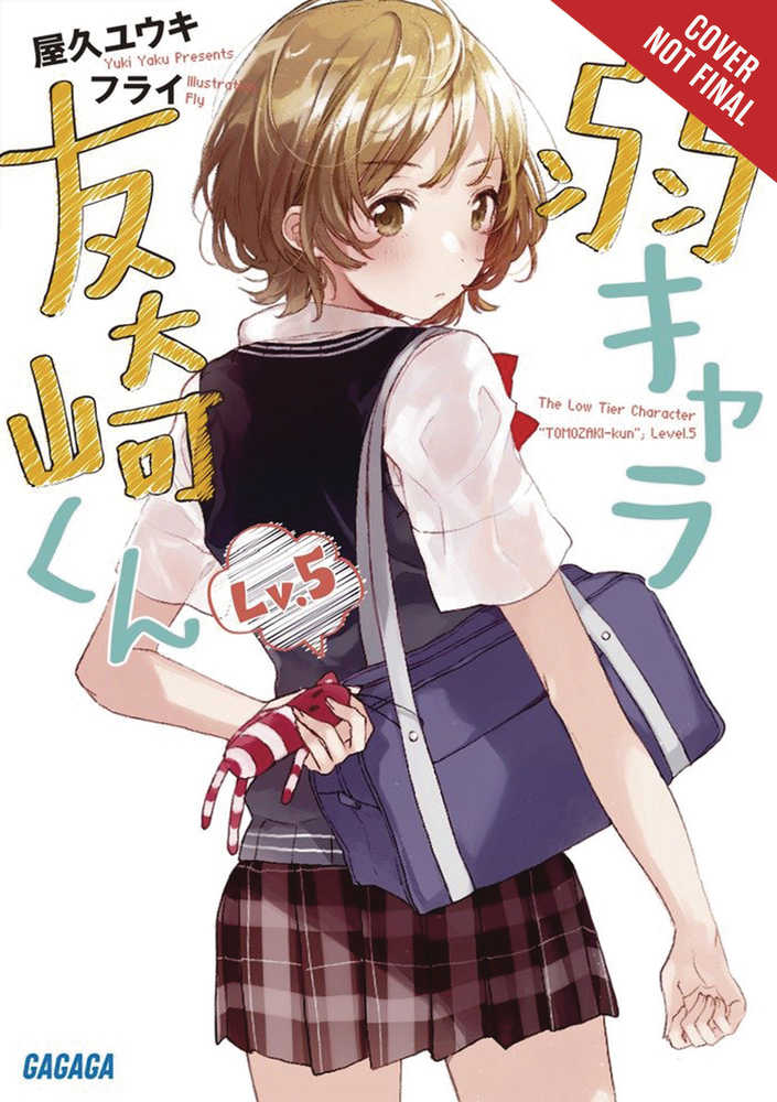 Bottom Tier Character Tomozaki Light Novel Softcover Volume 05 