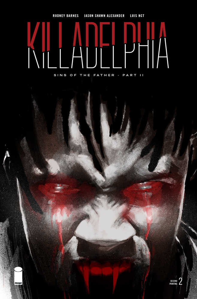Killadelphia #2 2 Nd Printing (Mature)