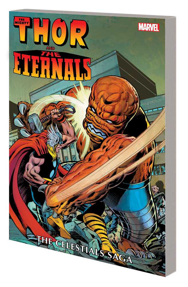 Thor And Eternals TPB Celestials Saga