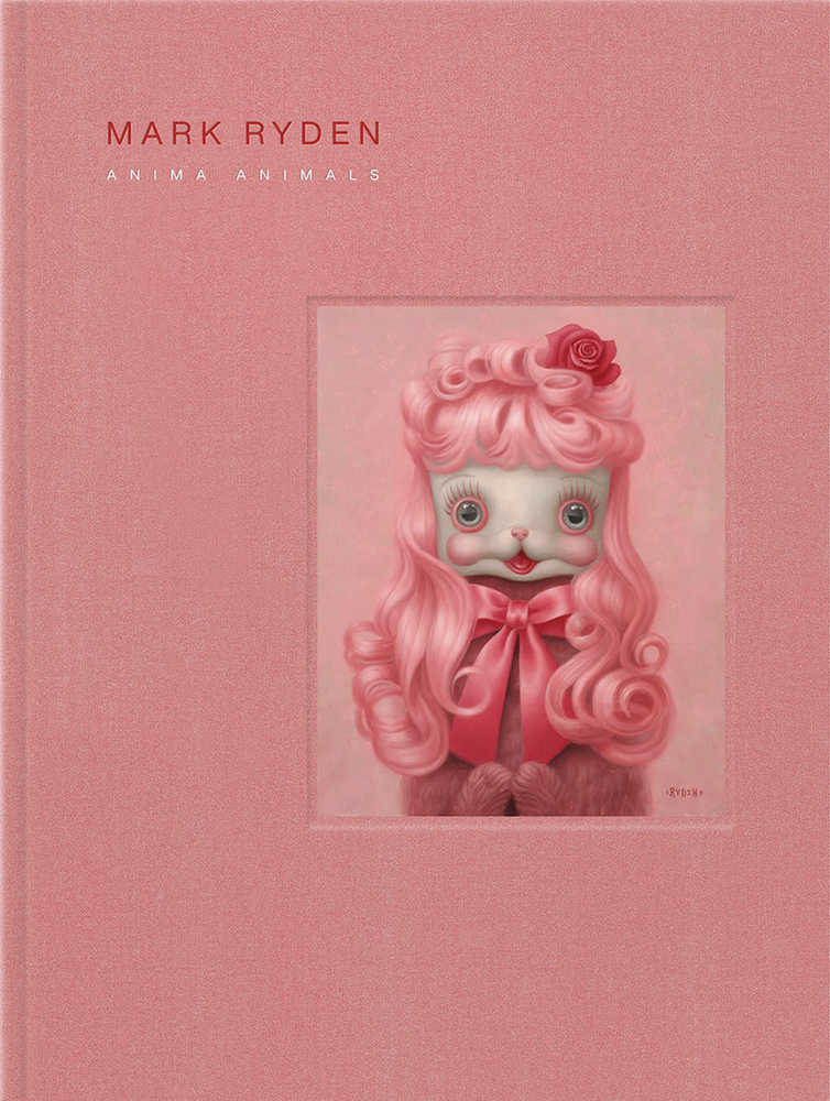 Mark Ryden Anima Animals Hardcover 