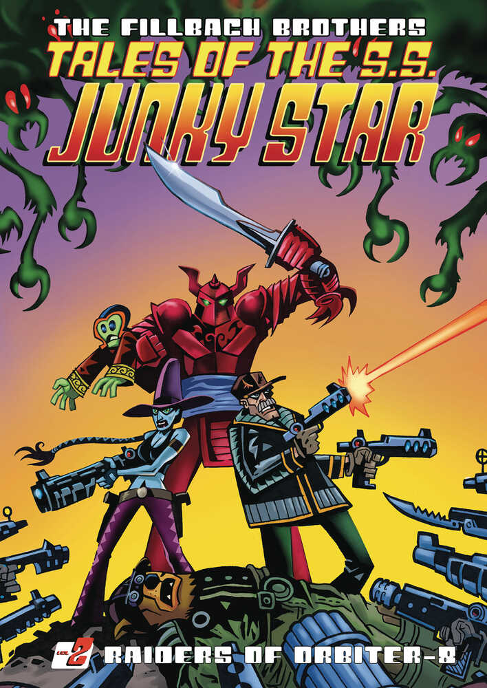 Tales Of The Ss Junky Star Hardcover Graphic Novel Volume 02 Raiders Of Orbiter 8