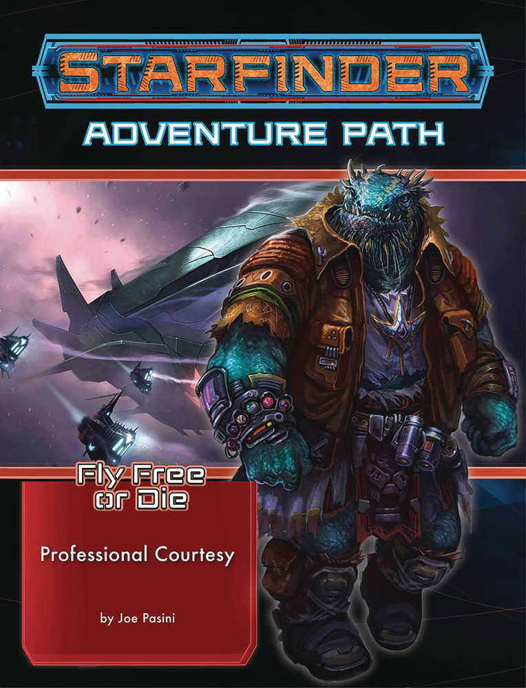 Starfinder Adventure Path Fly Free Or Die Volume 03 