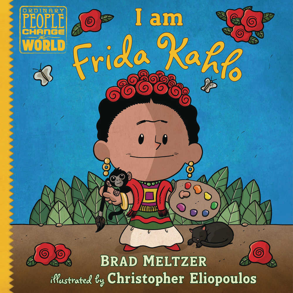I Am Frida Kahlo Year Hardcover 