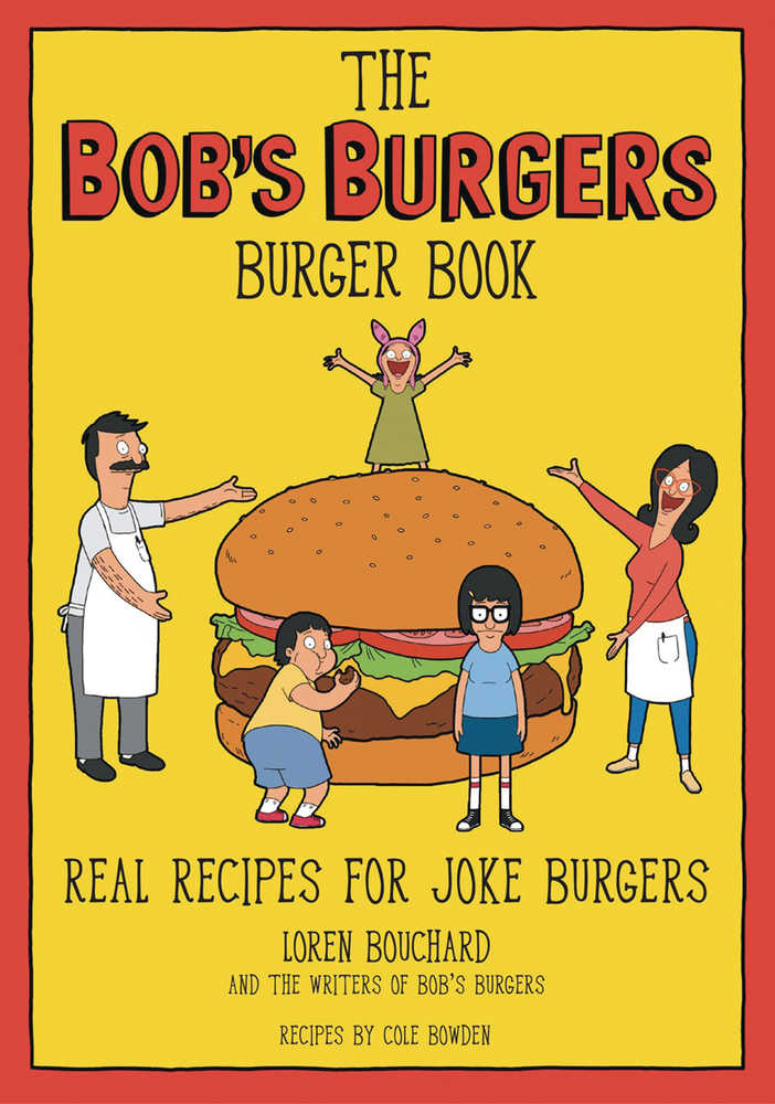 Bobs Burgers Burger Book Hardcover 
