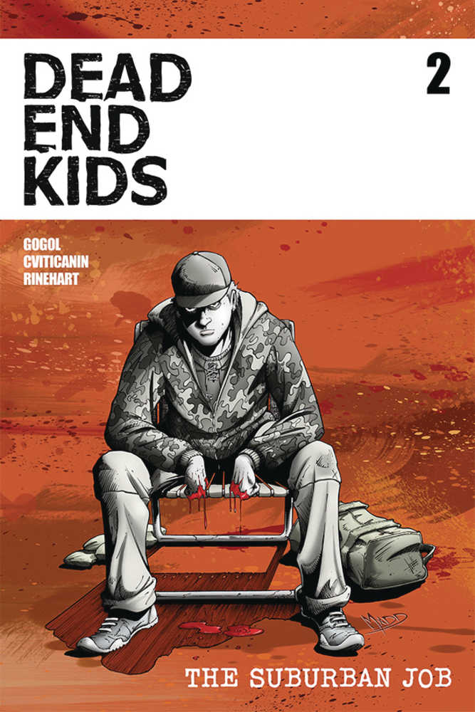 Dead End Kids Suburban Job #2(Of 4) Cover A Madd