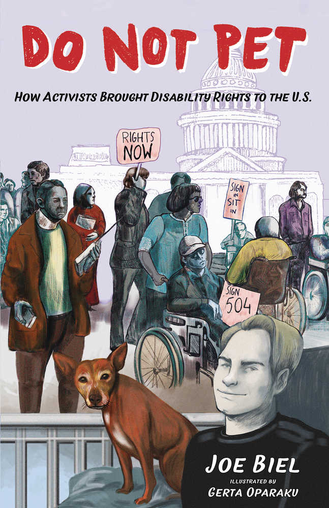 Do Not Pet #2 How Activists Brought Disability Rights To U.S