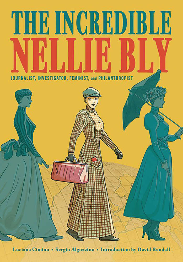 Incredible Nellie Bly Graphic Novel 