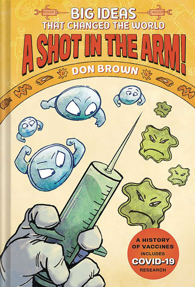Big Ideas That Changed World Shot In The Arm Graphic Novel 