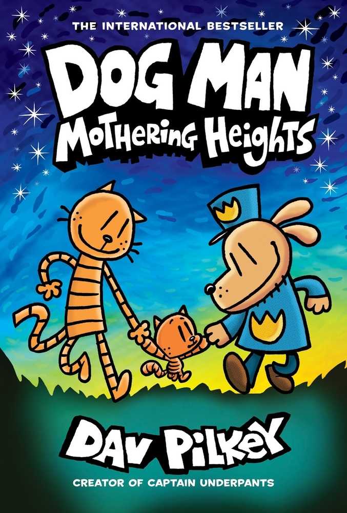 Dog Man Hardcover Graphic Novel W Dust Jacket Volume 10 Mothering Heights 