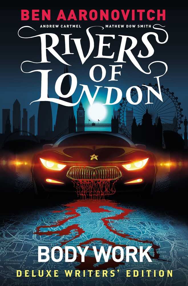 Rivers Of London Body Work Deluxe Writers Edition Hardcover (Mature)
