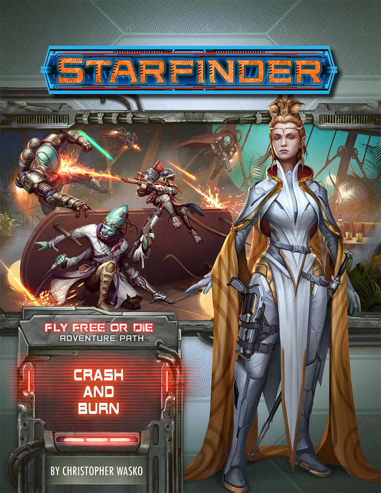 Starfinder Adventure Path Fly Free Or Die Volume 05