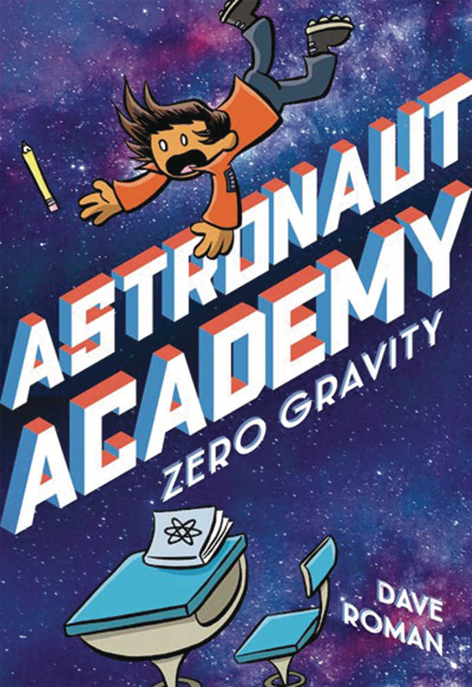 Astronaut Academy Hardcover Graphic Novel Volume 01 Zero Gravity
