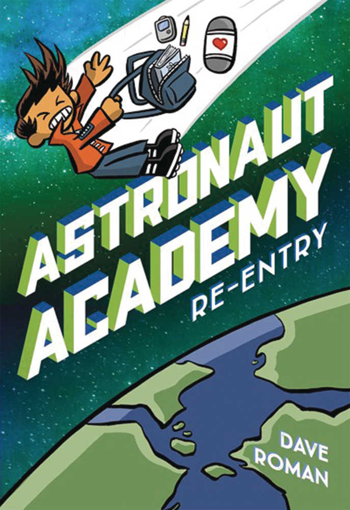 Astronaut Academy Hardcover Graphic Novel Volume 02 Re Entry 