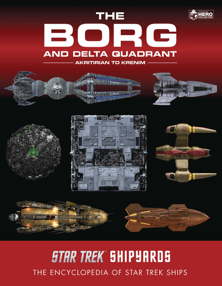 Star Trek Shipyards Borg & Delta Quadrant Hardcover Volume 01 Akritiri
