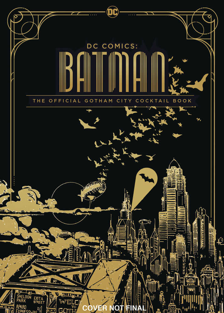 DC Comics Official Gotham City Cocktail Book 