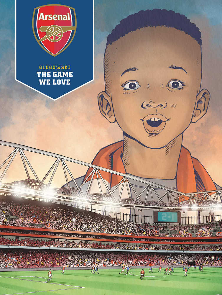 Arsenal Game We Love Hardcover