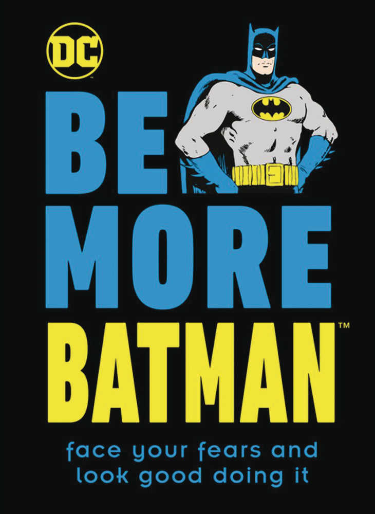 Be More Batman Hardcover 