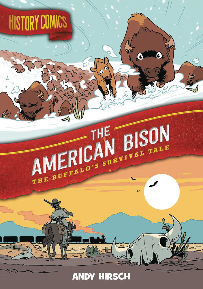 History Comics Hardcover Graphic Novel American Bison 