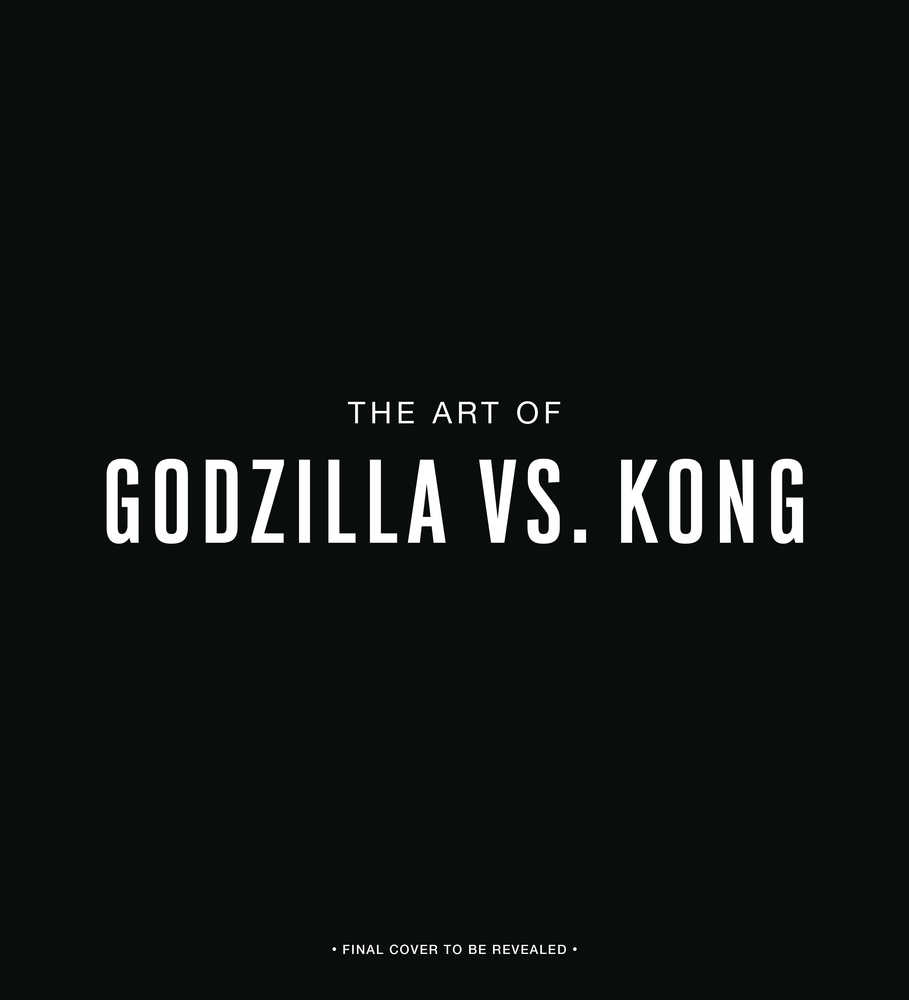 Art Of Godzilla vs Kong Hardcover 