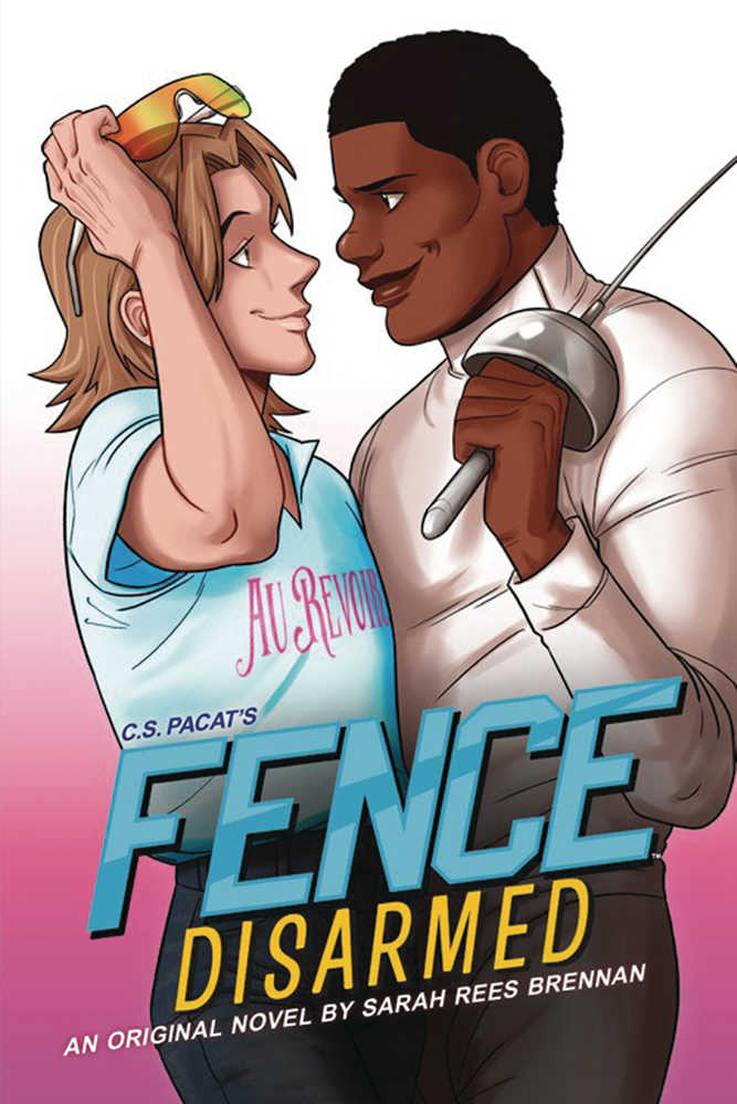 Fence Softcover Novel Disarmed 