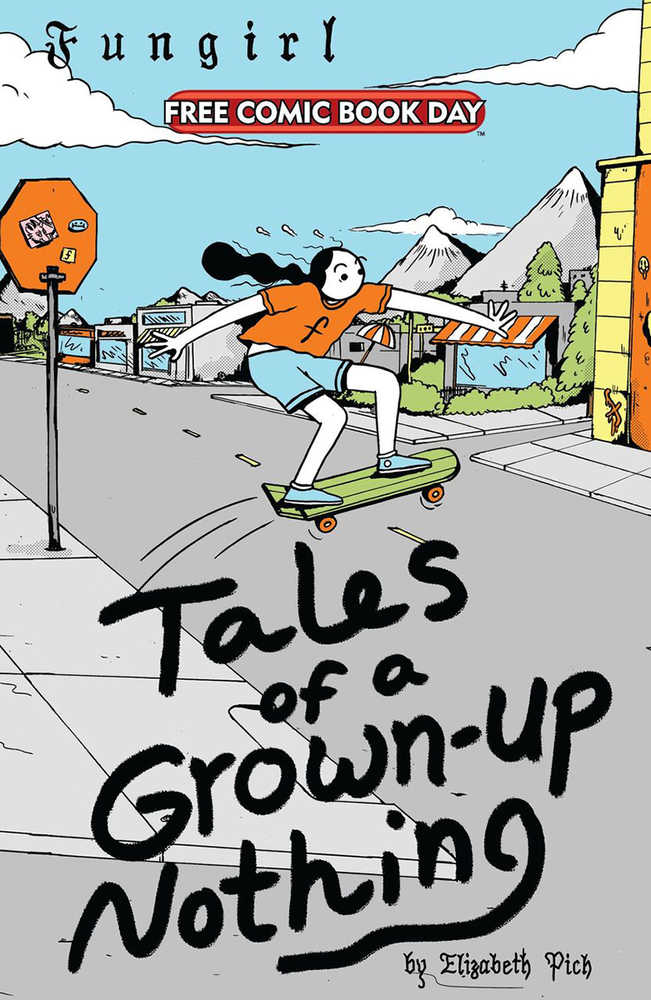 Free Comic Book Day 2021 Fungirl Tales Of A Grown Up Nothing  (Mature)