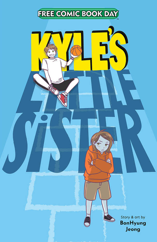 Free Comic Book Day 2021 Kyles Little Sister 