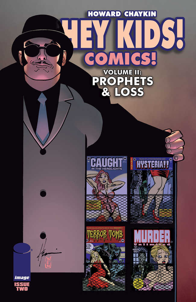 Hey Kids Comics Volume 02 Prophets & Loss #2 (Of 6) (Mature)