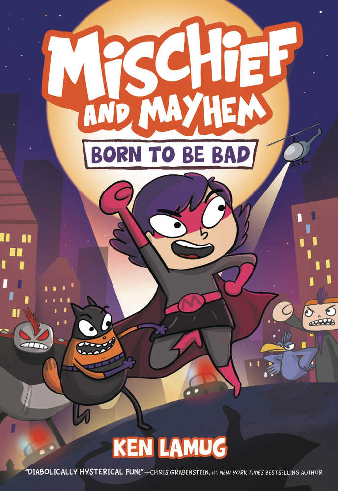 Mischief And Mayhem Hardcover Graphic Novel Volume 01 Born To Be Bad 