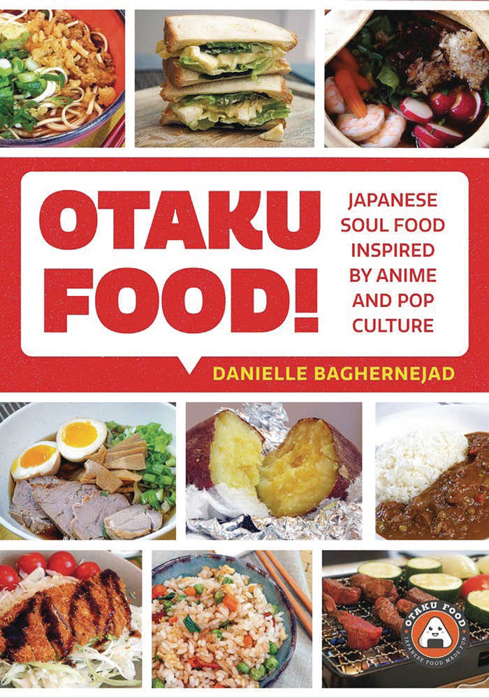 Otaku Food Japanese Soul Food Inspired By Anime Pop Culture