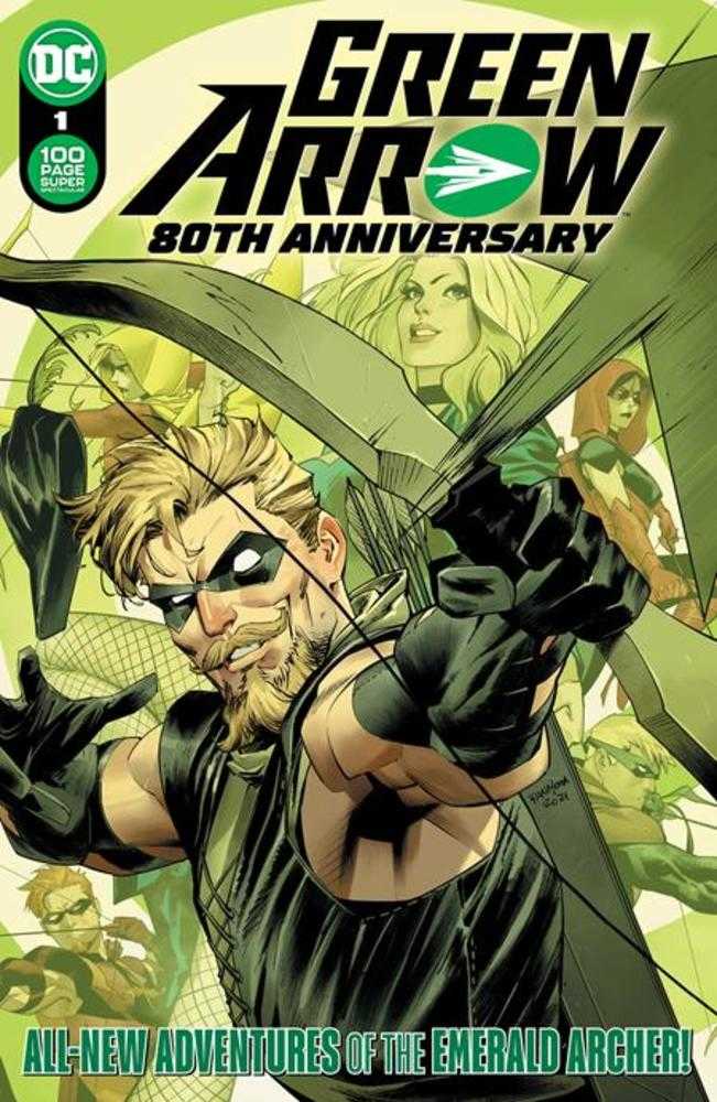 Green Arrow 80 Th Anniversary 100 Page Super Spectacular #1 Cover A Dan Mora