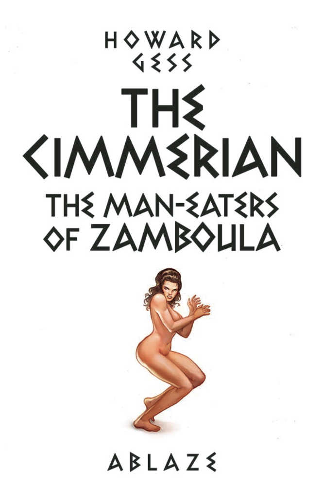 Cimmerian Man Eaters Of Zamboula #1 Cover E Fritz Casas (Mature)