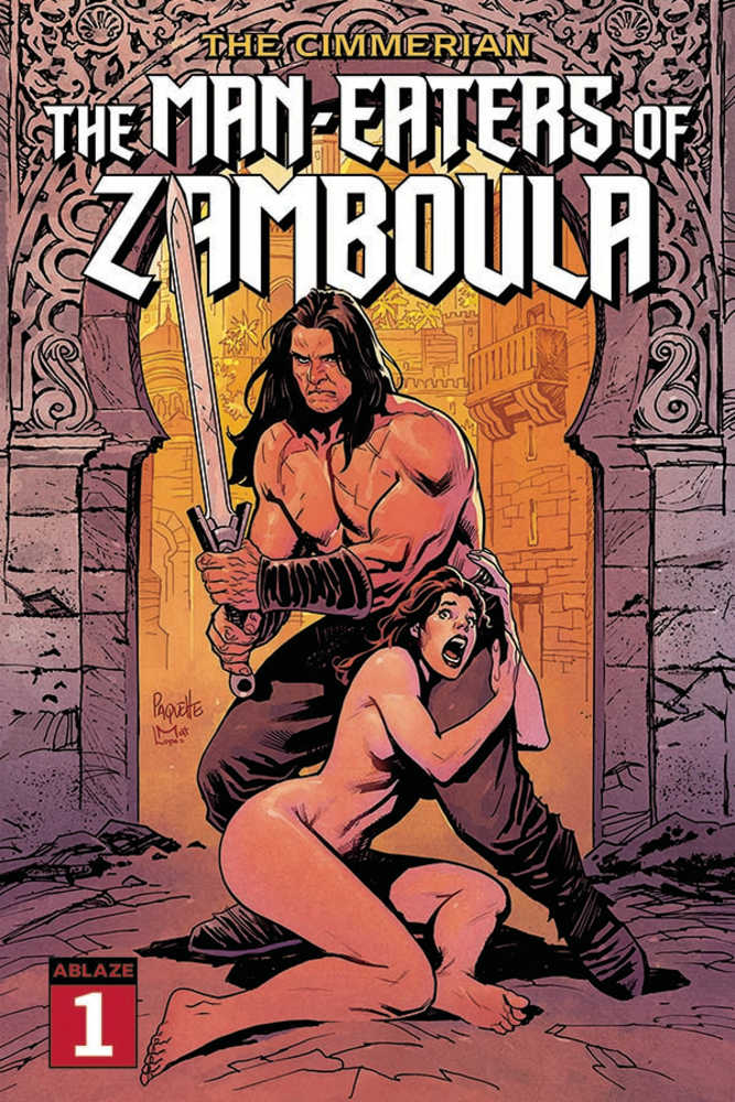 Cimmerian Man Eaters Of Zamboula #1 Cover A Yannick Paquette (