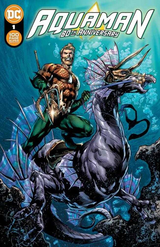 Aquaman 80 Th Anniversary 100 Page Super Spectacular #1 (One Shot) Cover A Ivan Reis & Joe Prado