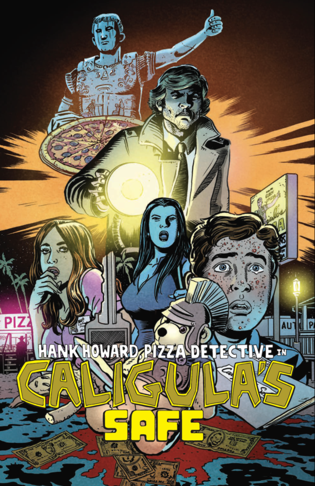 Hank Howard, Pizza Detective In Caligula's Safe #1