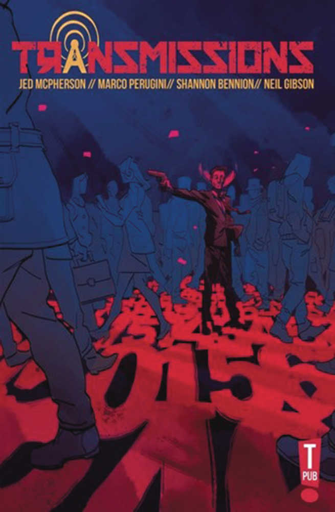 Transmissions #1 (Of 4) (Mature)