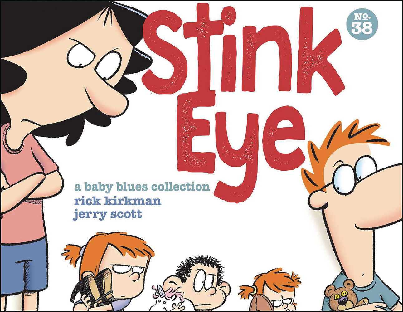 Baby Blues Collection TPB Stink Eye 